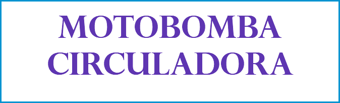 MOTOBOMBA CIRCULADORA